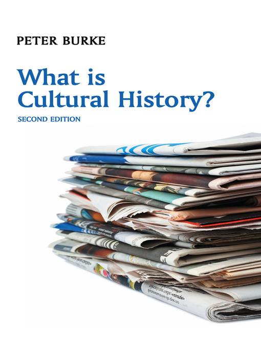 Title details for What is Cultural History by Peter Burke - Available